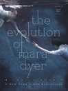 Cover image for The Evolution of Mara Dyer